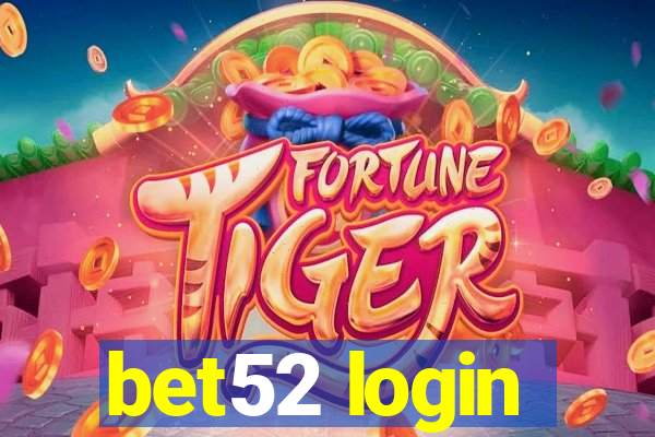 bet52 login